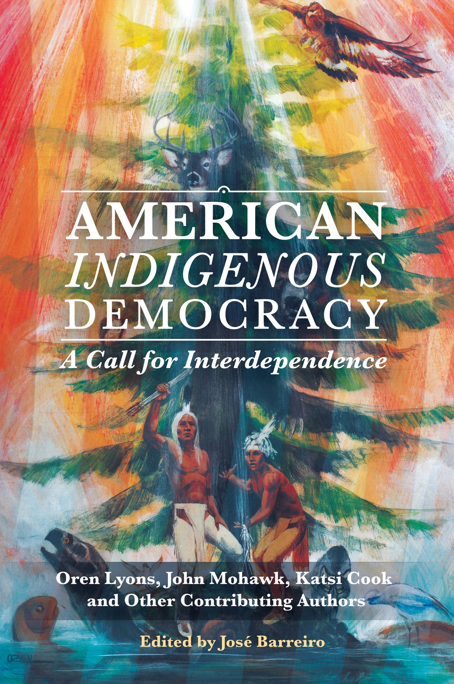 American Indigenous Democracy: A Call for Interdependence