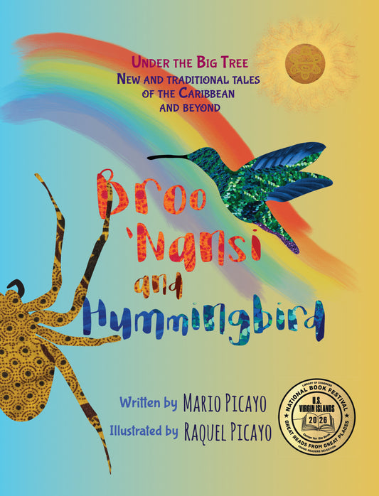 Broo Nansi and Hummingbird