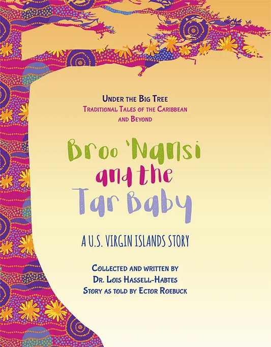 Broo ‘Nansi and the Tar Baby