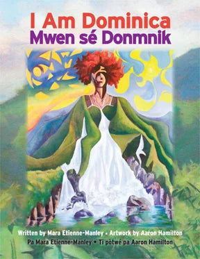 I Am Dominica /  Mwen sé Donmnik
